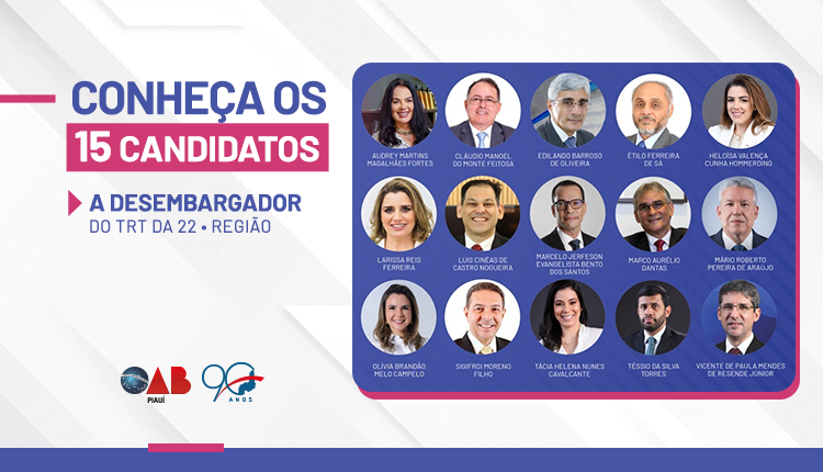 Conheça o perfil dos 15 candidatos a desembargador do Quinto  Constitucional; eleição acontece neste sábado (07/05)