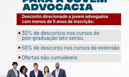 Jovem Advocacia têm descontos e isenções nos cursos de extensão e pós-graduação ofertados pela ESA