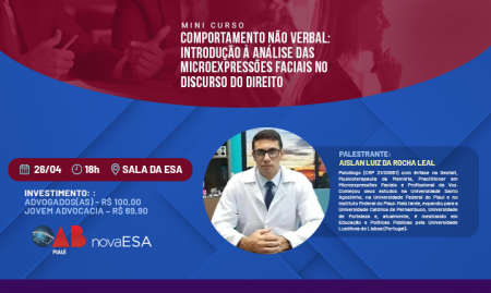ESA-PI abre curso sobre táticas de análise do comportamento não verbal na advocacia; inscreva-se aqui