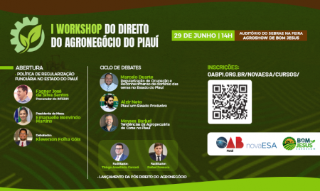 ESA-PI realiza I Workshop de Direito Agronegócio na Bom Jesus Agroshow