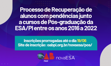 ESA-PI prorroga inscrições do processo de recuperação
