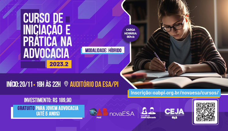 ESA-PI abre inscrições para curso de Iniciação e Prática na Advocacia