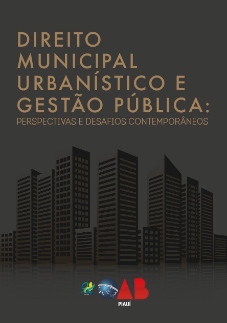 Direito Municipal Urbanístico e Gestão Pública: Perspectivas e Desafios Contemporâneos