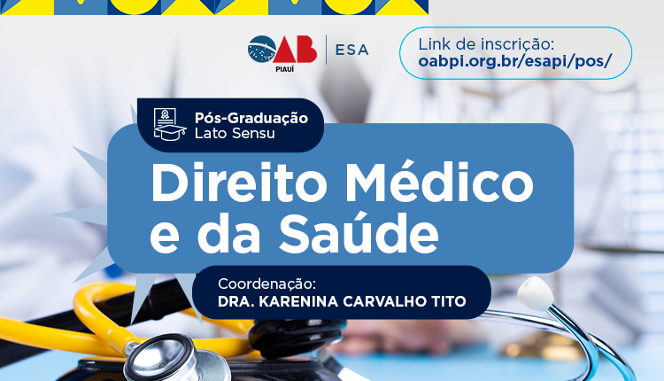 Pós-Graduação em Direito Médico e da Saúde
