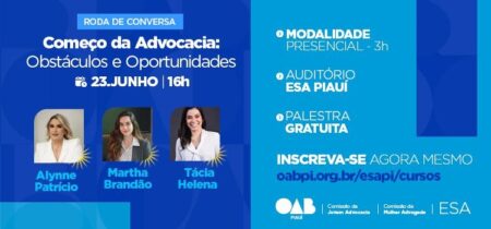 Roda de Conversa – O Começo da Advocacia: Obstáculos e Oportunidades
