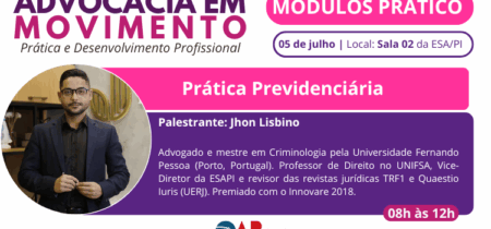 Advocacia em Movimento – Prática Previdenciária