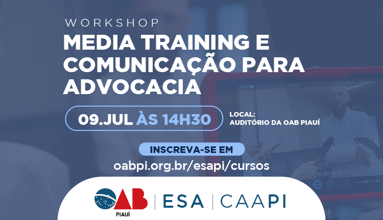 Workshop Media Training e Comunicação para Advocacia